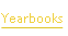 Yearbooks.